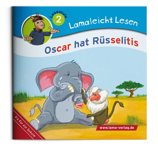 Lamaleicht Lesen 2 | Oscar hat Rüsselitis